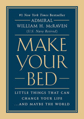 Make Your Bed: Little Things That Can Change Your Life...And Maybe the World Hardcover – April 4, 2017 - Showlu Well Nation Store